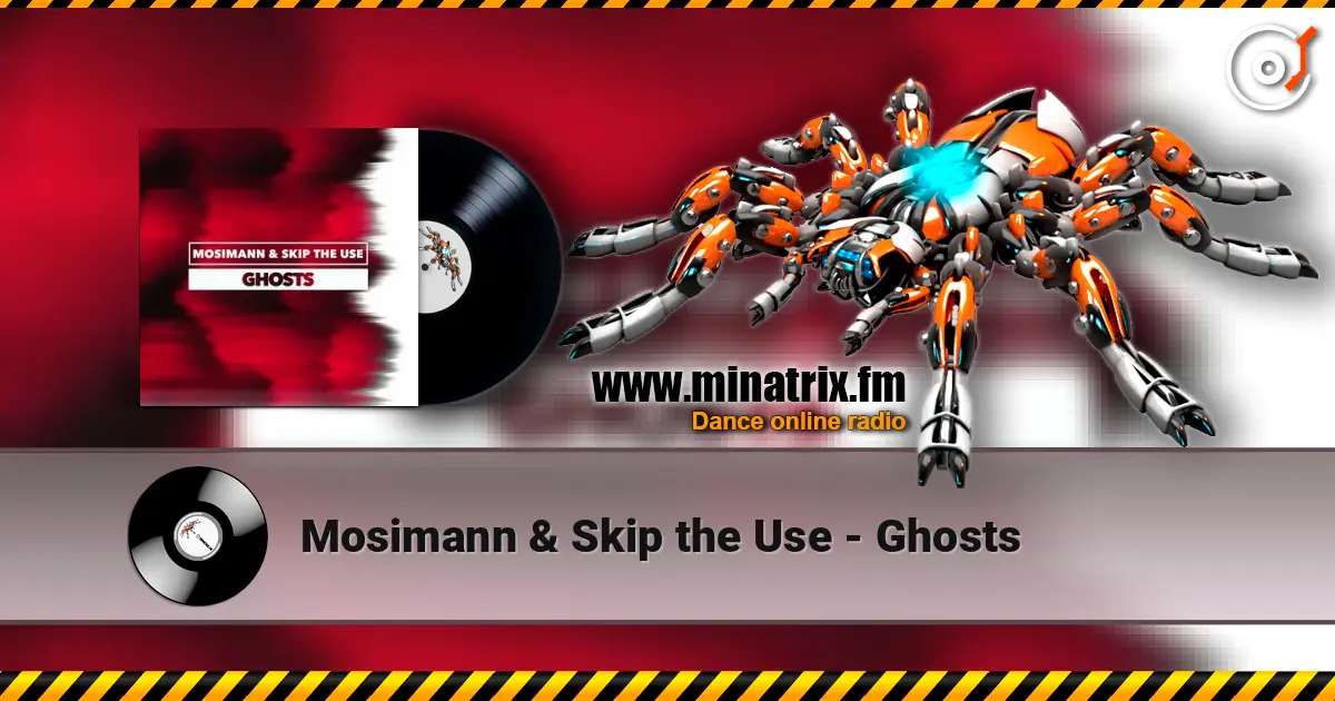 Mosimann & Skip the Use - Ghosts écouter en ligne en haute qualité | Minatrix.FM