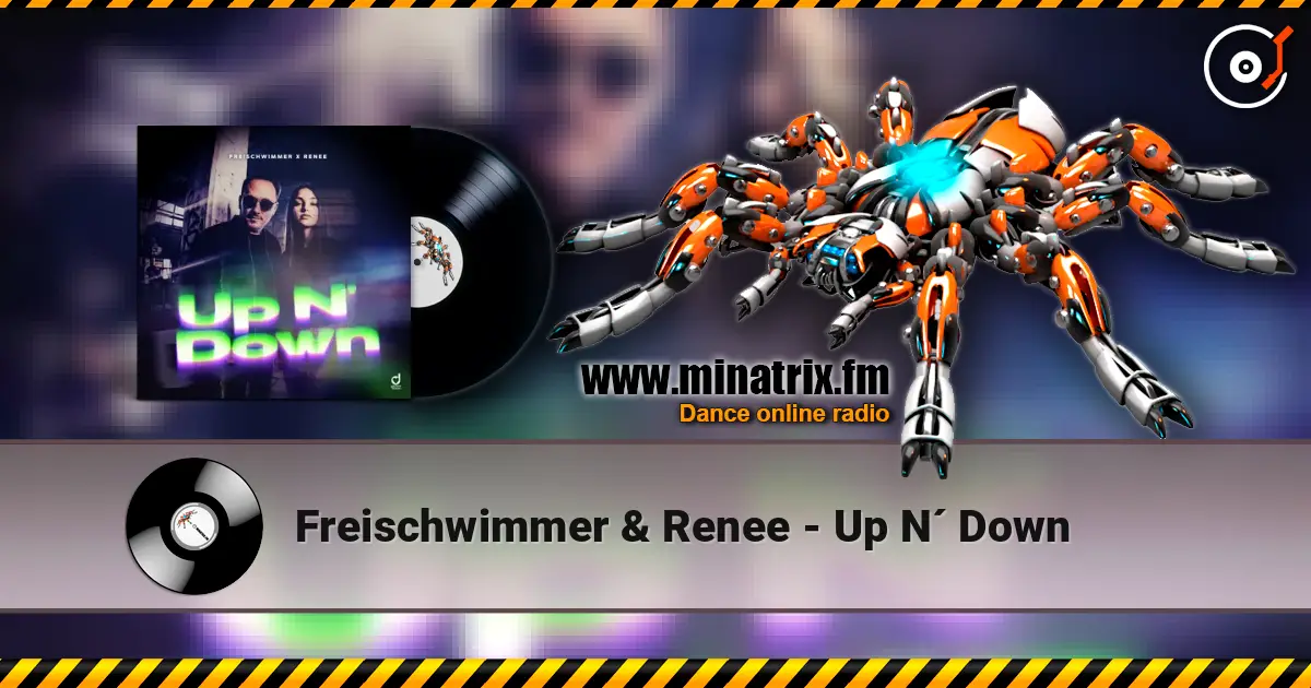 Freischwimmer & Renee - Up N´ Down слушать онлайн в высоком качестве | Minatrix.FM