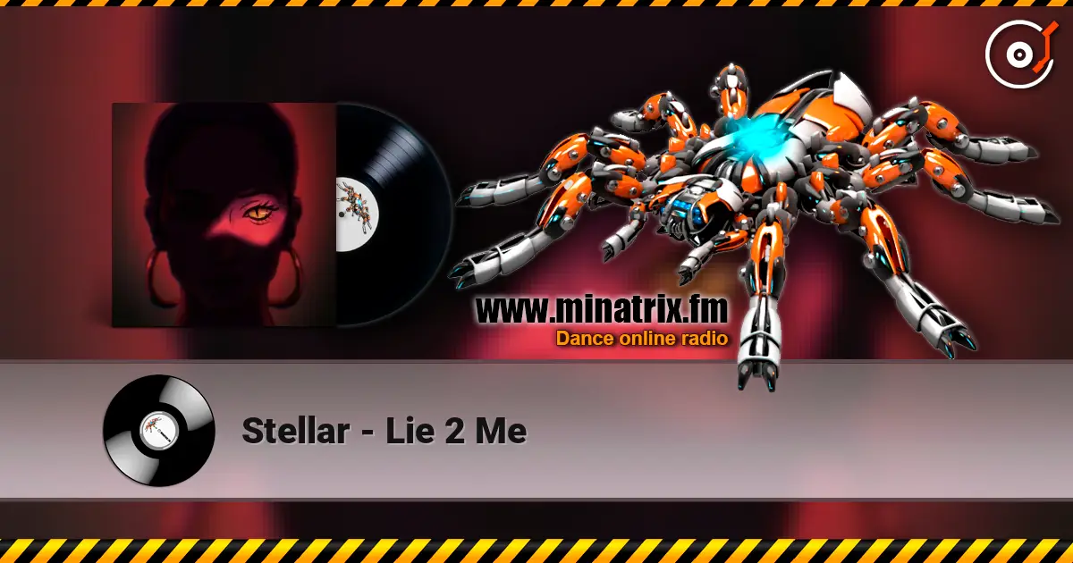 Stellar - Lie 2 Me écouter en ligne en haute qualité | Minatrix.FM