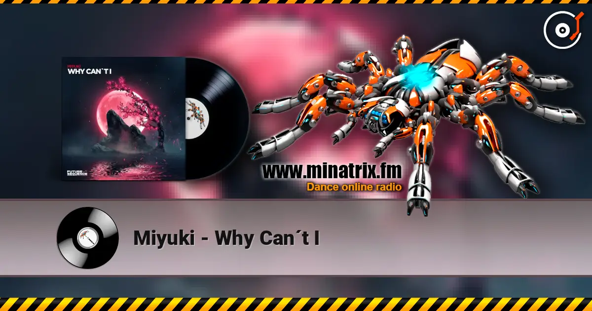 Miyuki - Why Can´t I écouter en ligne en haute qualité | Minatrix.FM