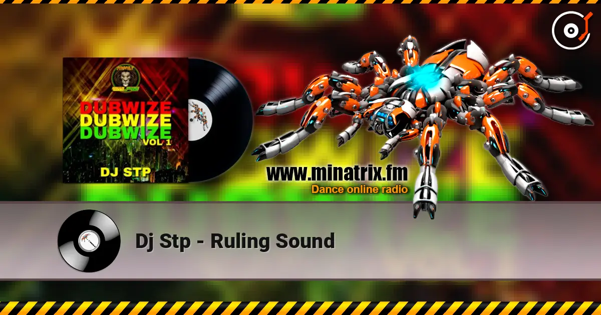 Dj Stp - Ruling Sound слушать онлайн в высоком качестве | Minatrix.FM
