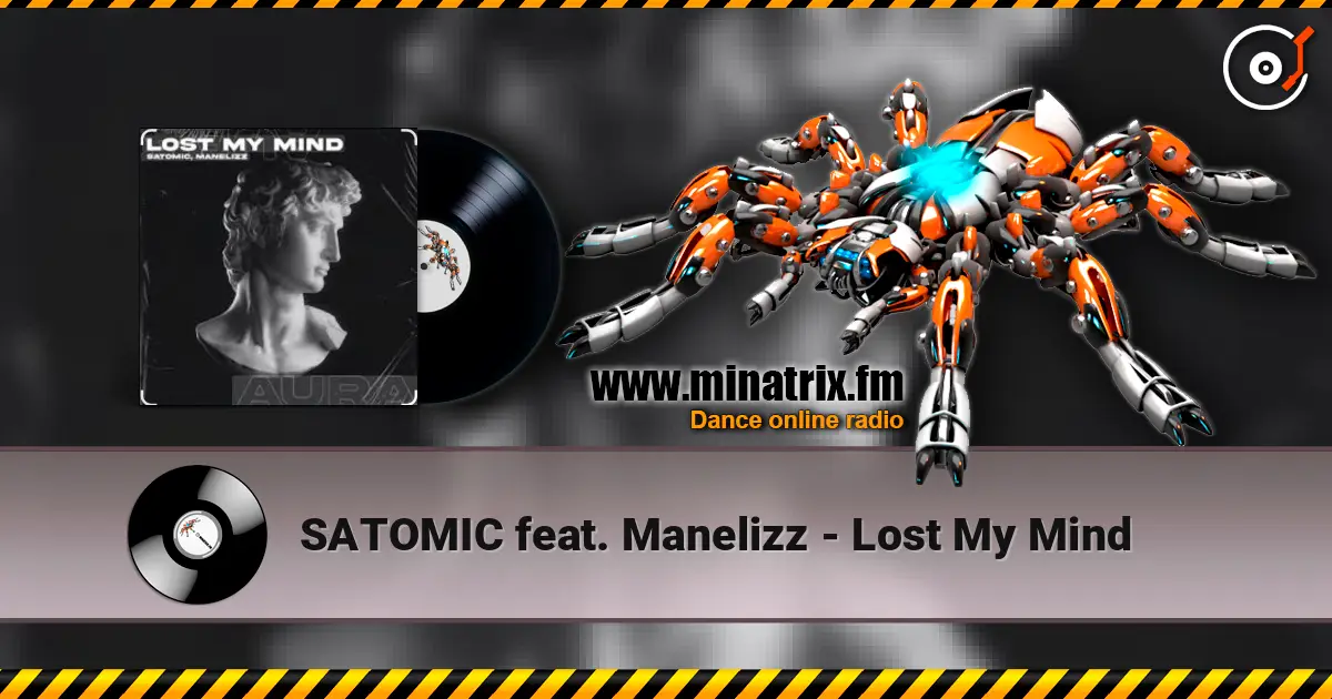 SATOMIC feat. Manelizz - Lost My Mind слушать онлайн в высоком качестве | Minatrix.FM