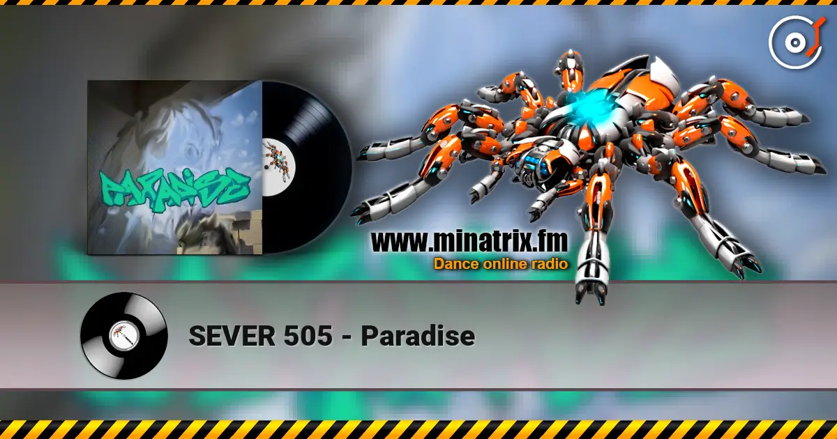 SEVER 505 - Paradise слушать онлайн в высоком качестве | Minatrix.FM