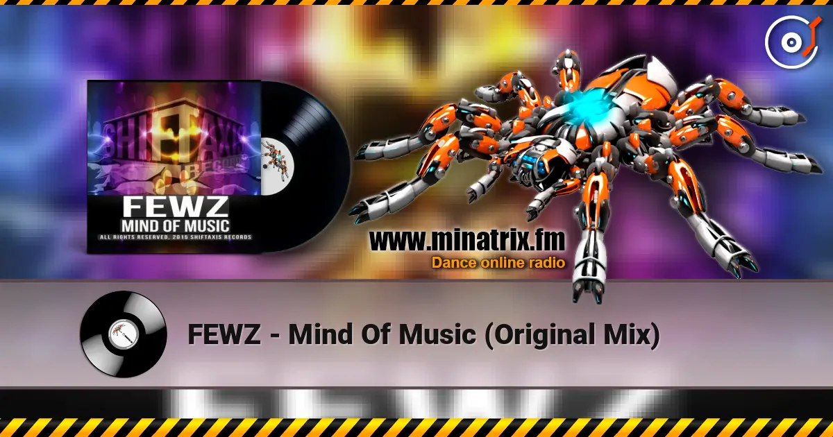 FEWZ - Mind Of Music (Original Mix) 在线收听高音质 | Minatrix.FM