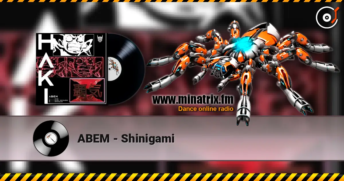 ABEM - Shinigami 在线收听高音质 | Minatrix.FM