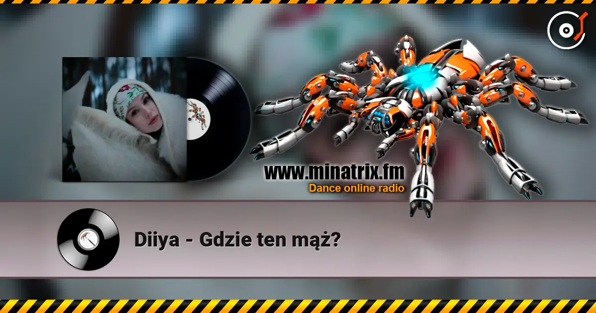 Diiya - Gdzie ten mąż? слушать онлайн в высоком качестве | Minatrix.FM