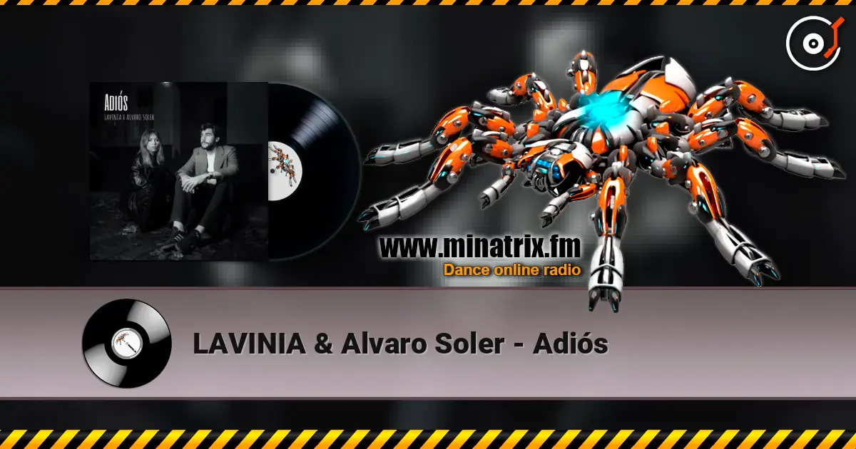 LAVINIA & Alvaro Soler - Adiós слушать онлайн в высоком качестве | Minatrix.FM
