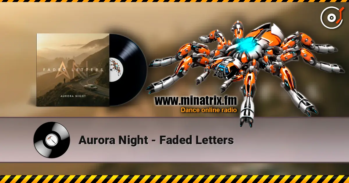 Aurora Night - Faded Letters слушать онлайн в высоком качестве | Minatrix.FM