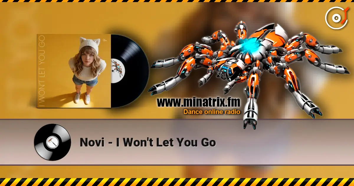Novi - I Won't Let You Go слушать онлайн в высоком качестве | Minatrix.FM