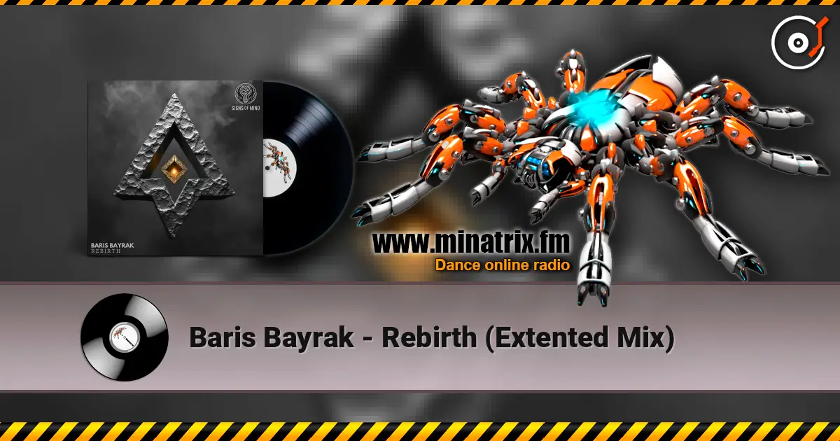 Baris Bayrak - Rebirth (Extented Mix) слухати онлайн у високій якості | Minatrix.FM