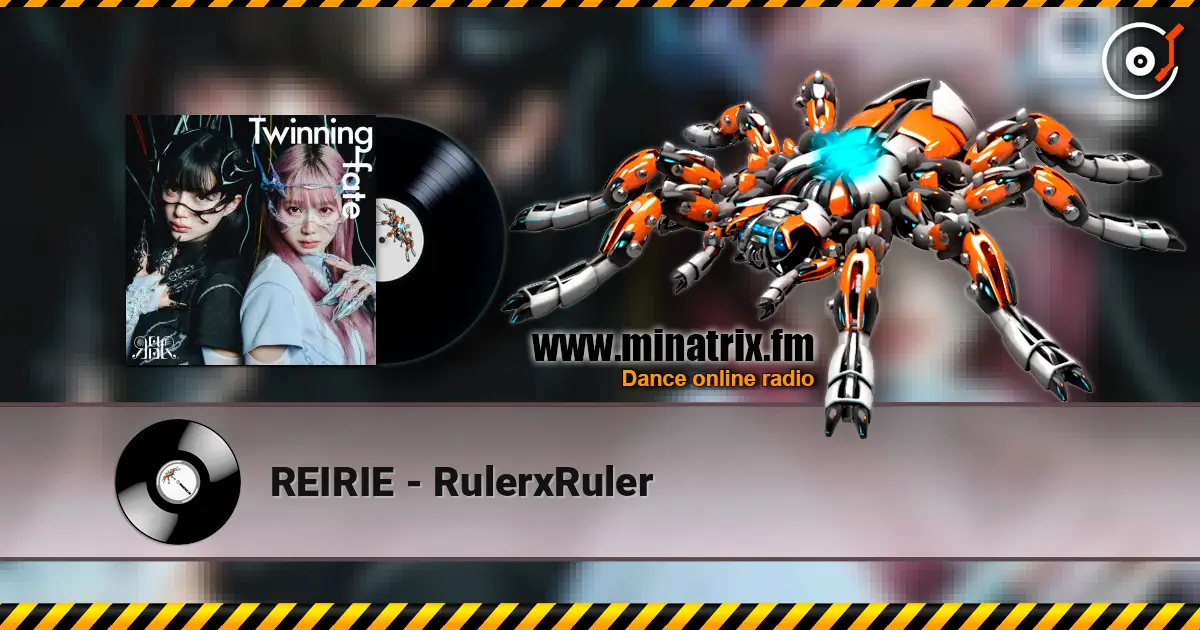REIRIE - RulerxRuler escuchar en línea en alta calidad | Minatrix.FM