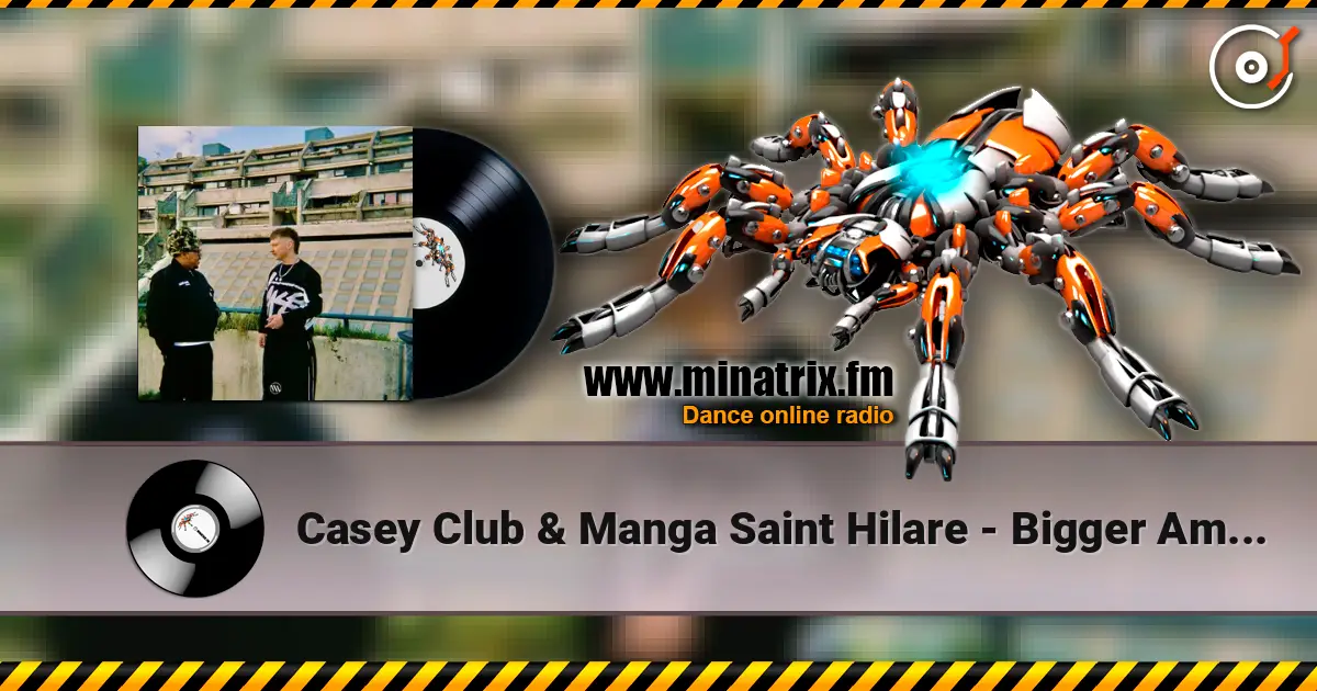 Casey Club & Manga Saint Hilare - Bigger Amount слушать онлайн в высоком качестве | Minatrix.FM