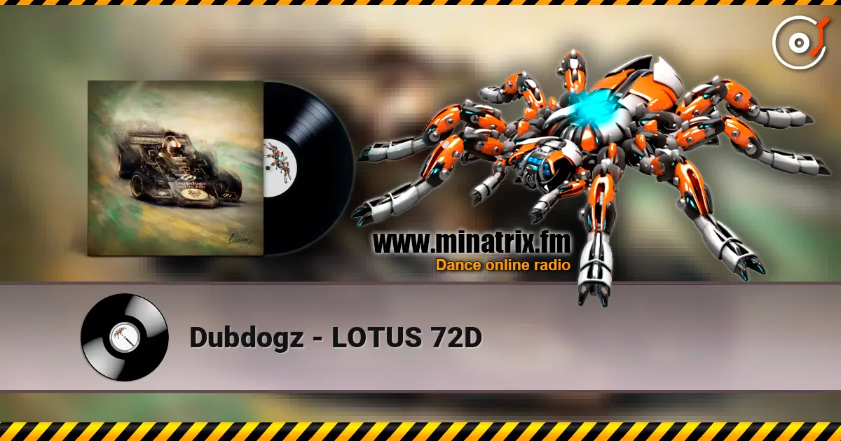 Dubdogz - LOTUS 72D слушать онлайн в высоком качестве | Minatrix.FM