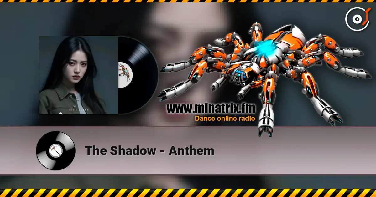 The Shadow - Anthem слушать онлайн в высоком качестве | Minatrix.FM