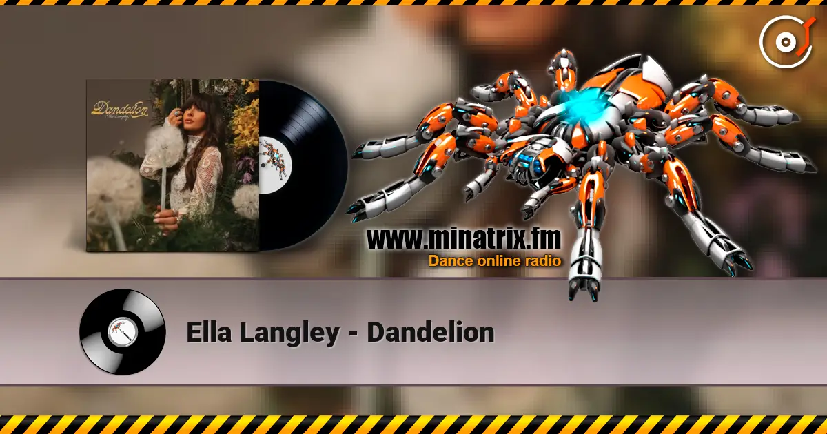 Ella Langley - Dandelion слушать онлайн в высоком качестве | Minatrix.FM