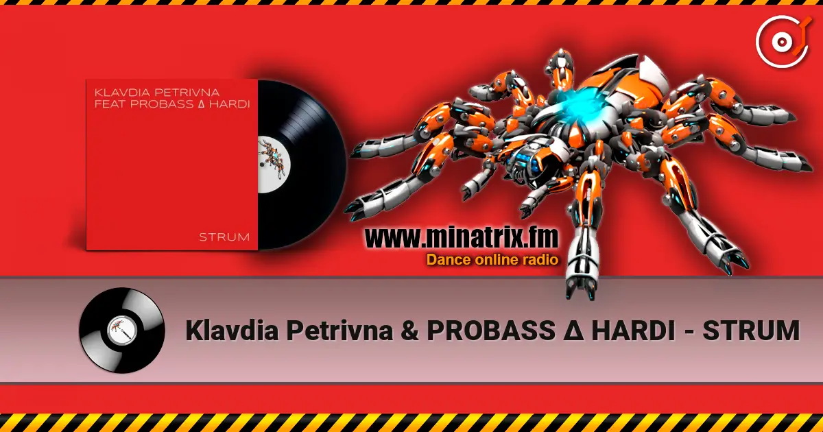 Klavdia Petrivna & PROBASS ∆ HARDI - STRUM online in hoher Qualität hören | Minatrix.FM