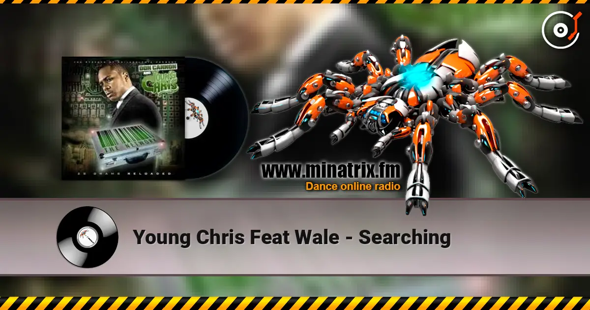 Young Chris Feat Wale - Searching слушать онлайн в высоком качестве | Minatrix.FM