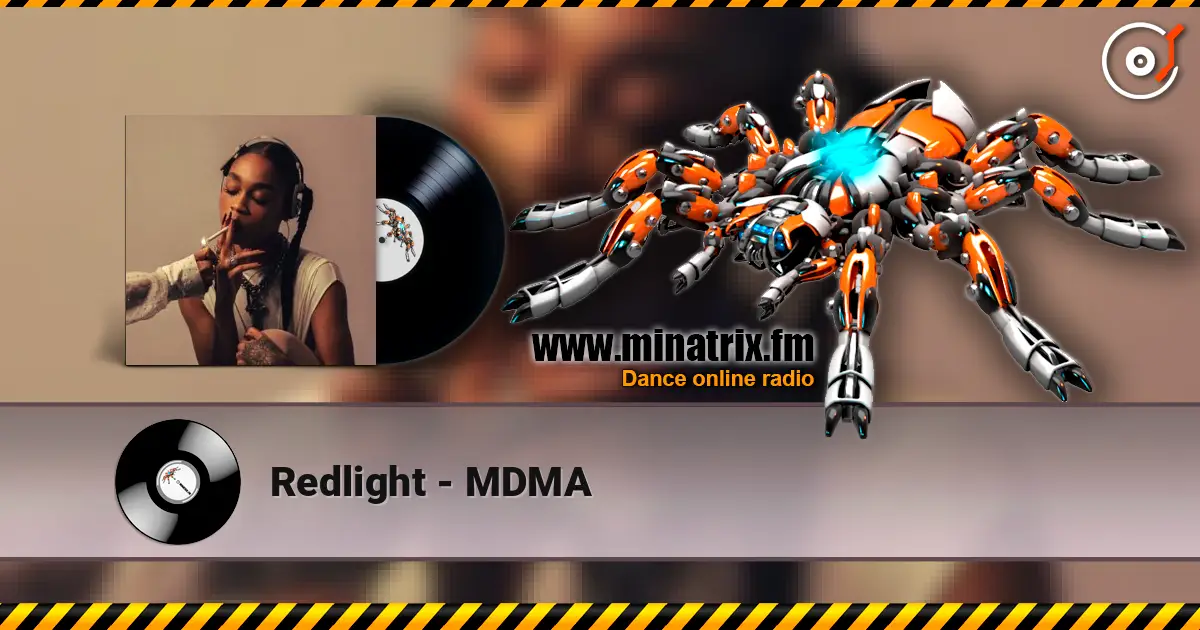 Redlight - MDMA слушать онлайн в высоком качестве | Minatrix.FM