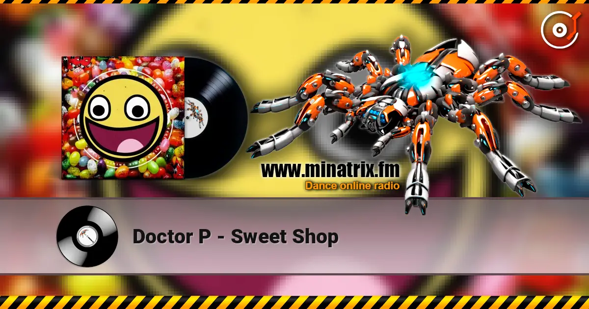 Doctor P - Sweet Shop listen online in high quality | Minatrix.FM