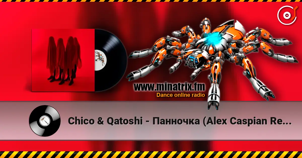 Chico & Qatoshi - Панночка (Alex Caspian Remix) online in hoher Qualität hören | Minatrix.FM