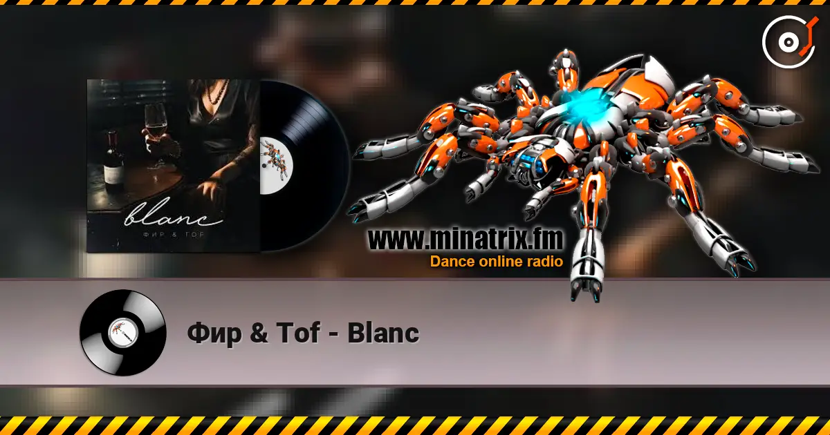 Фир & Tof - Blanc слушать онлайн в высоком качестве | Minatrix.FM