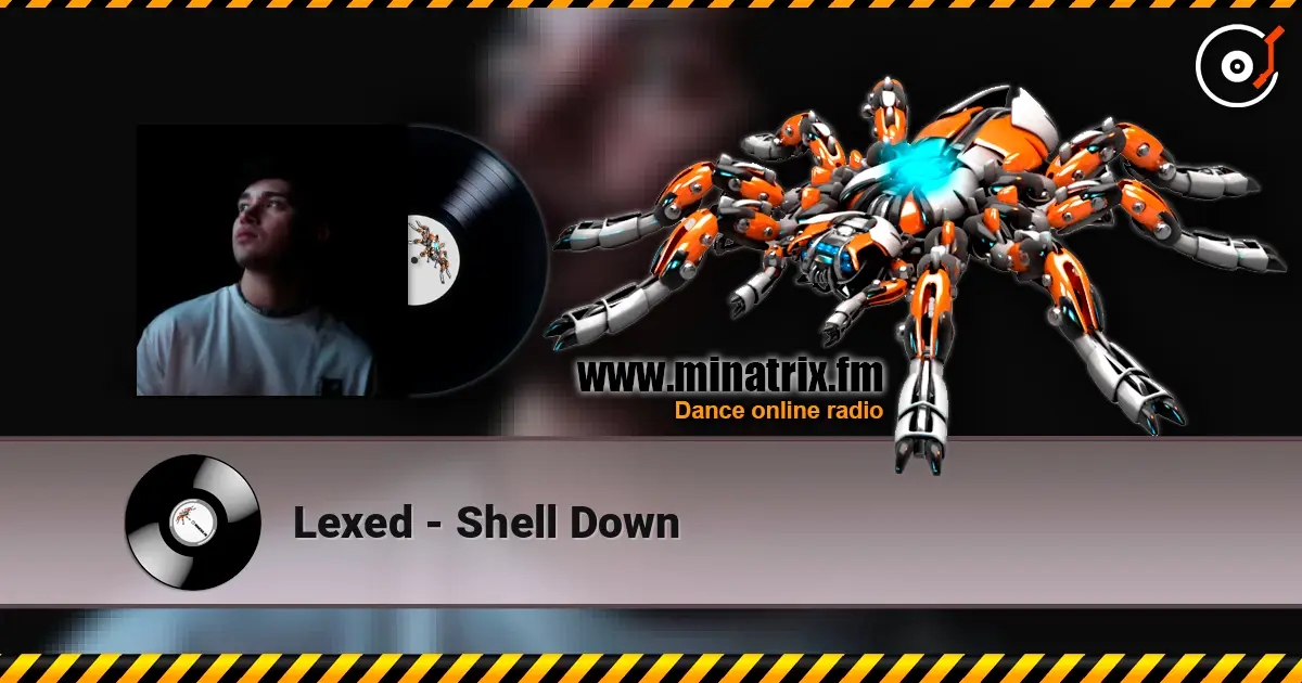 Lexed - Shell Down слушать онлайн в высоком качестве | Minatrix.FM