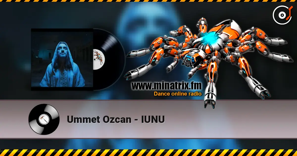 Ummet Ozcan - IUNU online in hoher Qualität hören | Minatrix.FM