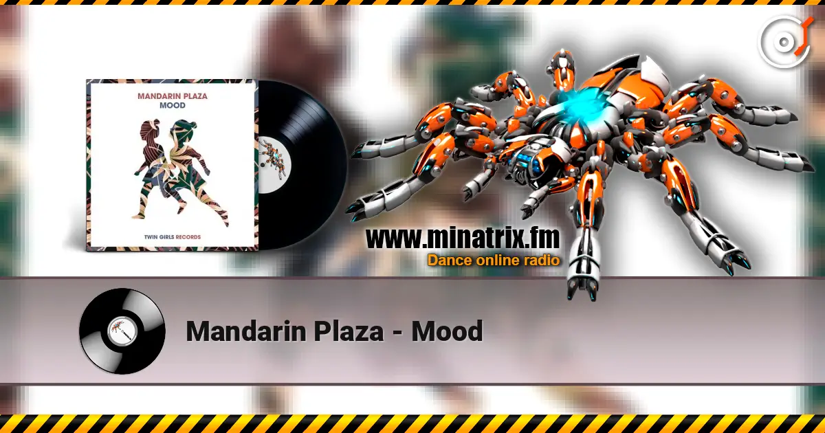 Mandarin Plaza - Mood слушать онлайн в высоком качестве | Minatrix.FM