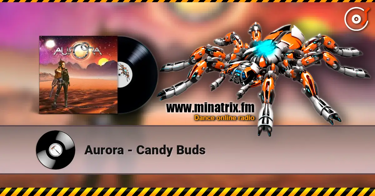 Aurora - Candy Buds слушать онлайн в высоком качестве | Minatrix.FM