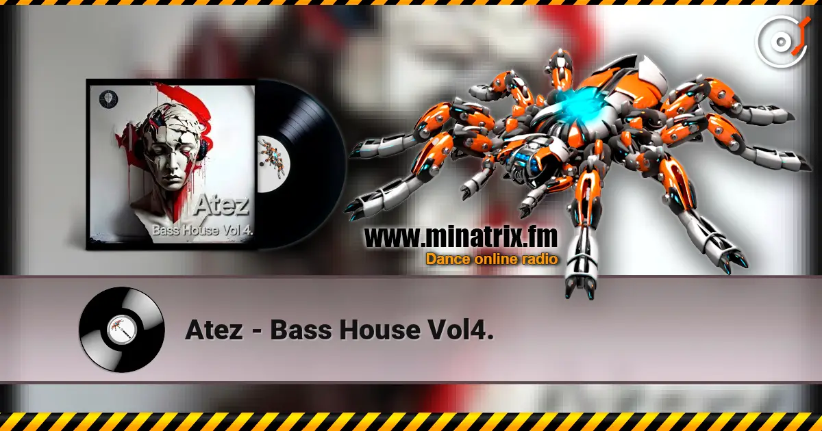 Atez - Bass House Vol4. слушать онлайн в высоком качестве | Minatrix.FM
