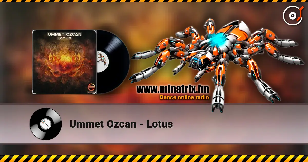 Ummet Ozcan - Lotus слушать онлайн в высоком качестве | Minatrix.FM