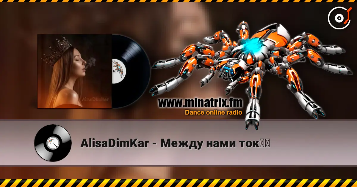 AlisaDimKar - Между нами ток⚡️ online in hoher Qualität hören | Minatrix.FM