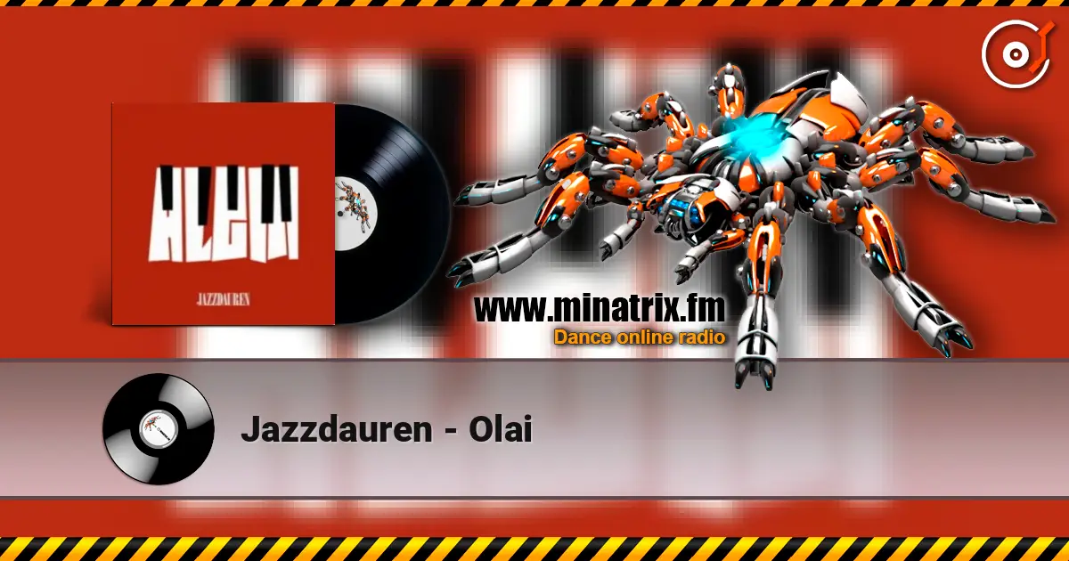 Jazzdauren - Olai слушать онлайн в высоком качестве | Minatrix.FM