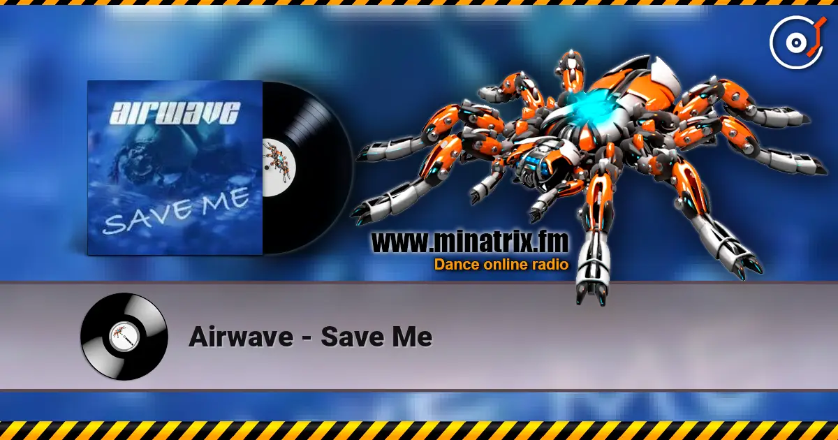 Airwave - Save Me слушать онлайн в высоком качестве | Minatrix.FM