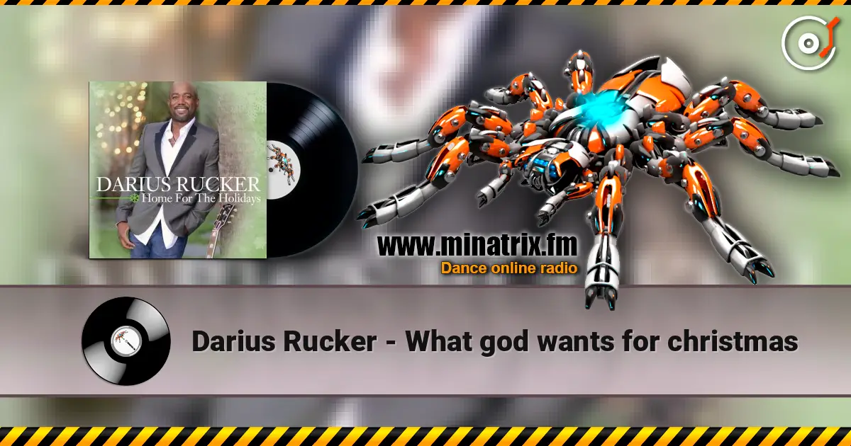 Darius Rucker - What god wants for christmas слухати онлайн у високій якості | Minatrix.FM
