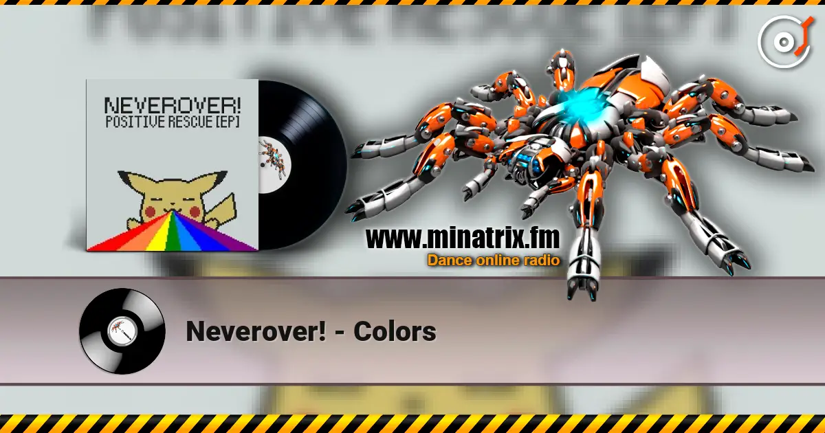 Neverover! - Colors слушать онлайн в высоком качестве | Minatrix.FM