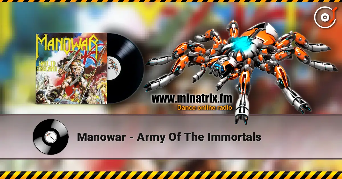 Manowar - Army Of The Immortals слушать онлайн в высоком качестве | Minatrix.FM