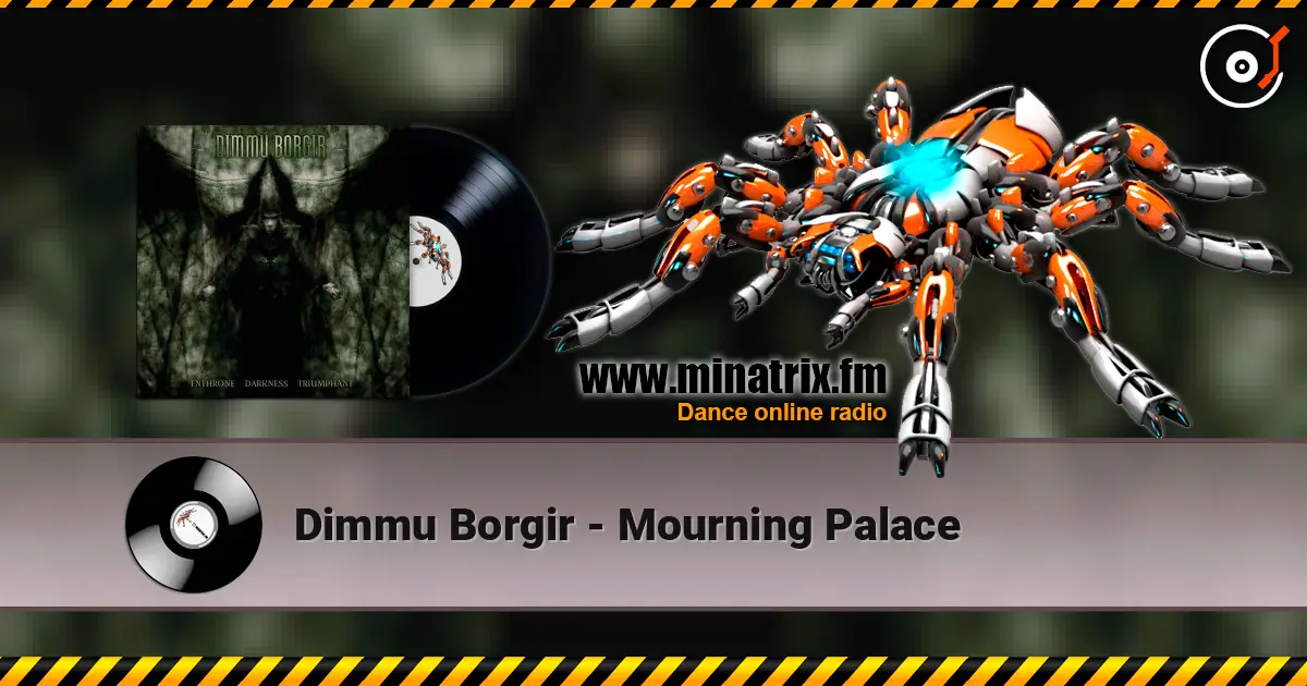 Dimmu Borgir - Mourning Palace listen online in high quality | Minatrix.FM