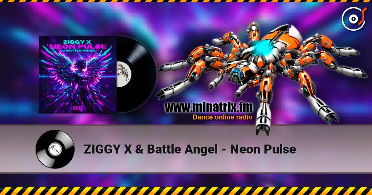 ZIGGY X & Battle Angel - Neon Pulse слушать онлайн в высоком качестве | Minatrix.FM