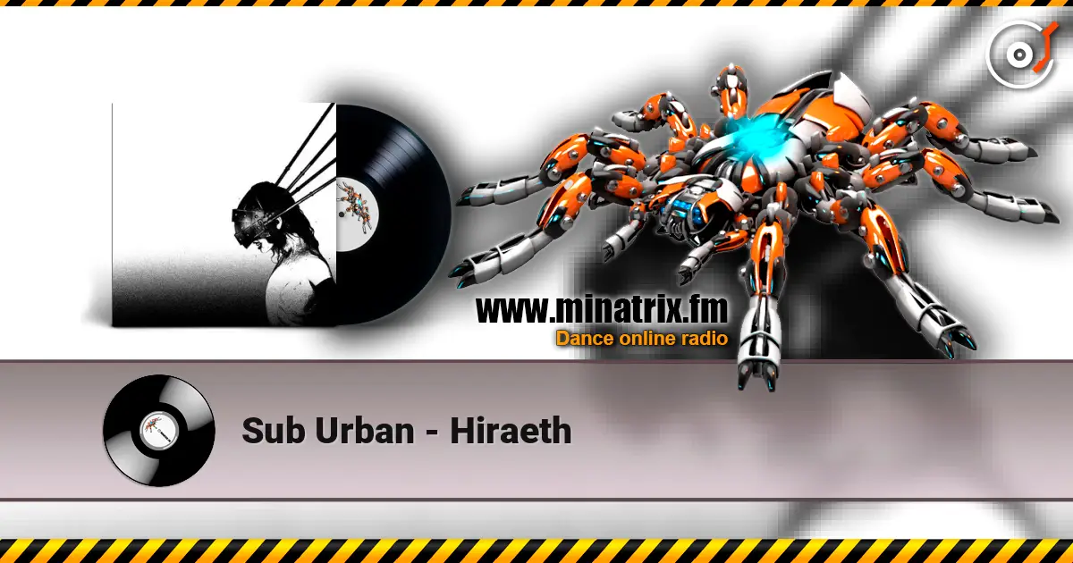 Sub Urban - Hiraeth слушать онлайн в высоком качестве | Minatrix.FM