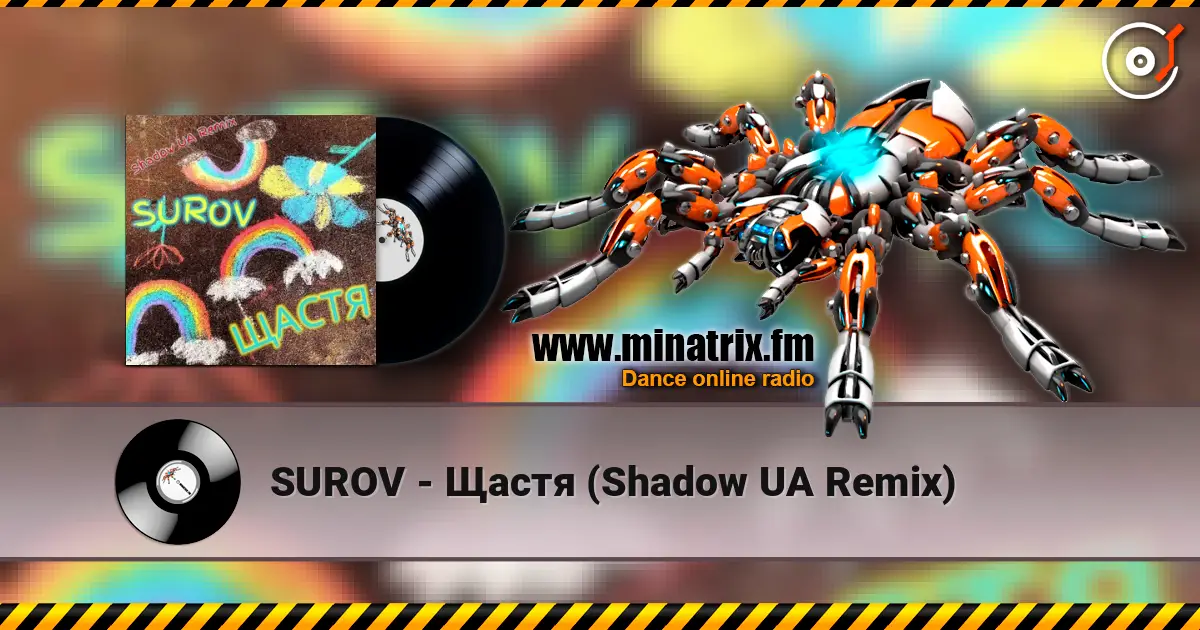 SUROV - Щастя (Shadow UA Remix) слушать онлайн в высоком качестве | Minatrix.FM