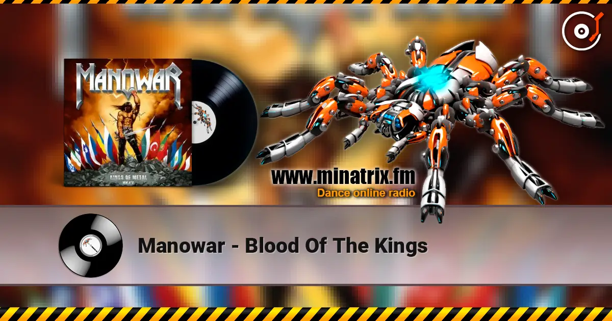 Manowar - Blood Of The Kings слушать онлайн в высоком качестве | Minatrix.FM