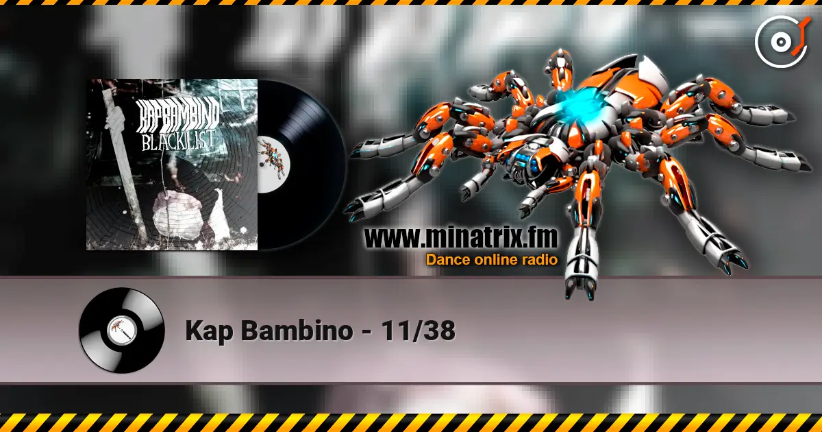 Kap Bambino - 11/38 слушать онлайн в высоком качестве | Minatrix.FM