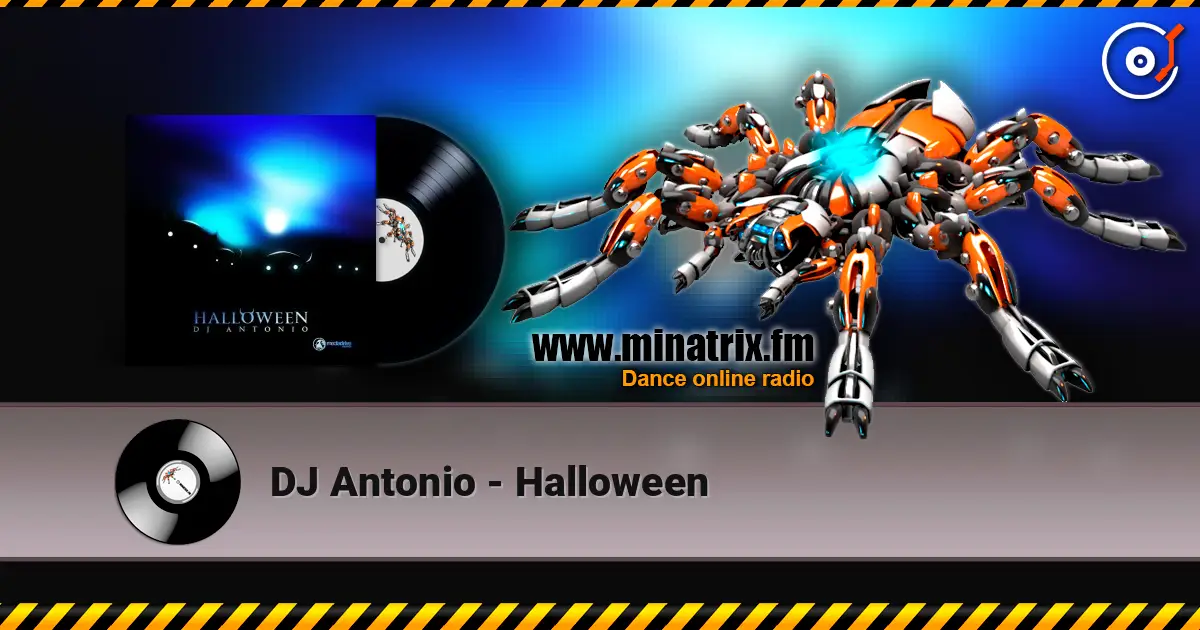 DJ Antonio - Halloween слушать онлайн в высоком качестве | Minatrix.FM