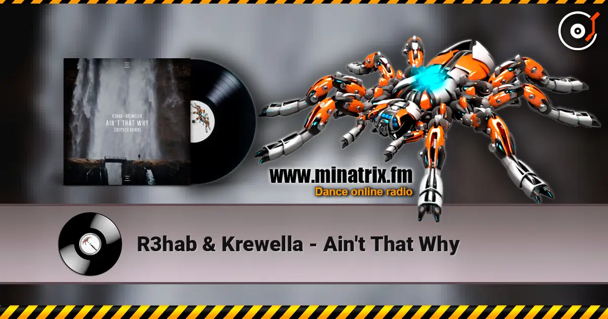 R3hab & Krewella - Ain't That Why écouter en ligne en haute qualité | Minatrix.FM