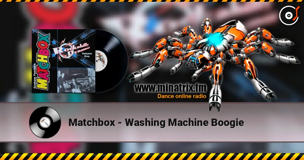 Matchbox - Washing Machine Boogie слухати онлайн у високій якості | Minatrix.FM