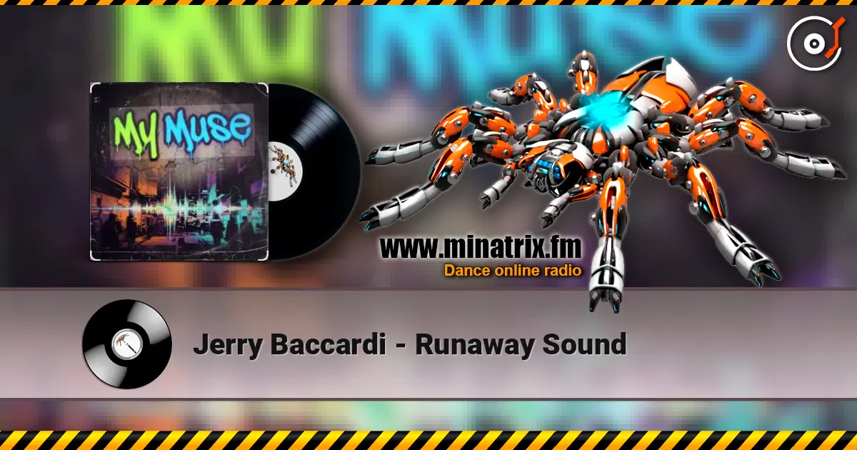 Jerry Baccardi - Runaway Sound слушать онлайн в высоком качестве | Minatrix.FM