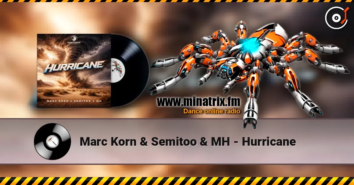 Marc Korn & Semitoo & MH - Hurricane слушать онлайн в высоком качестве | Minatrix.FM