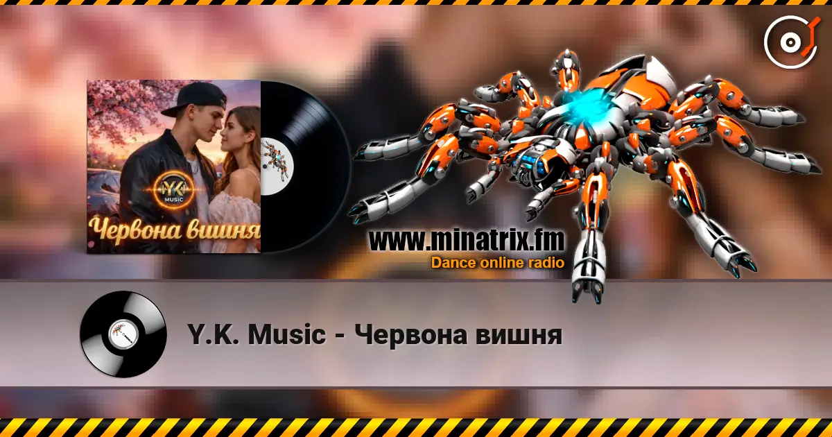 Y.K. Music - Червона вишня listen online in high quality | Minatrix.FM