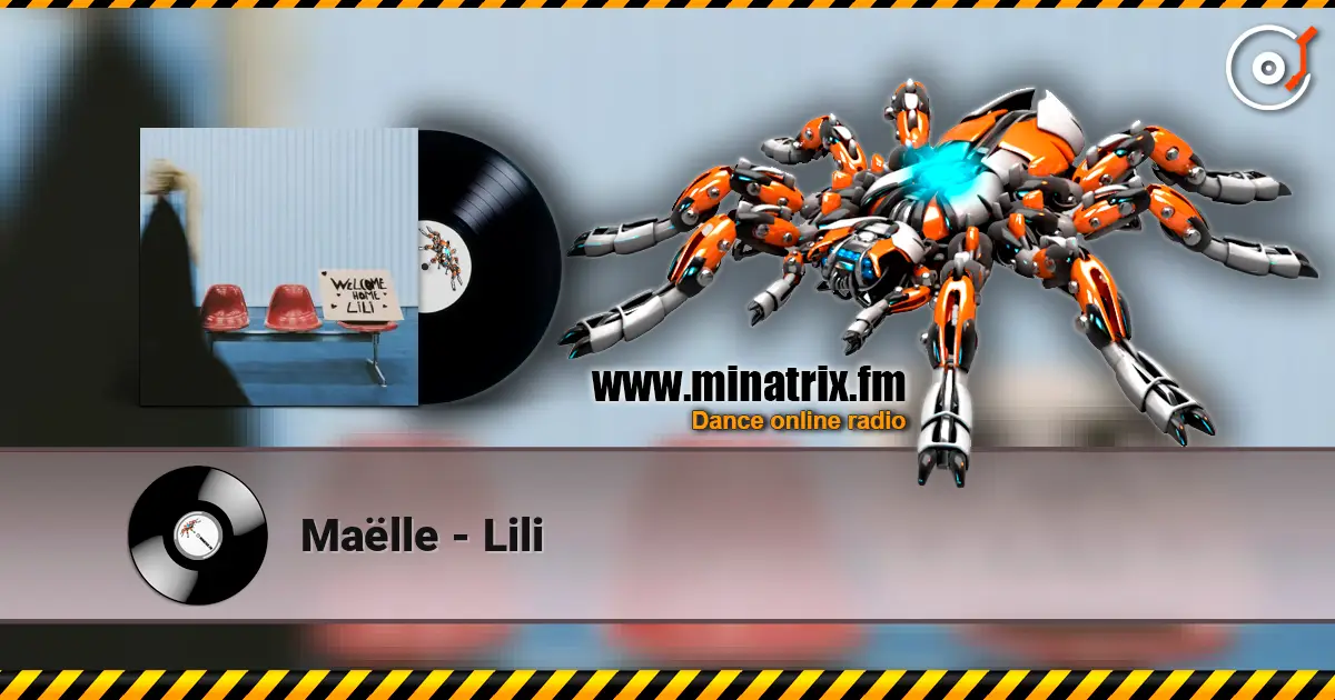 Maëlle - Lili слушать онлайн в высоком качестве | Minatrix.FM